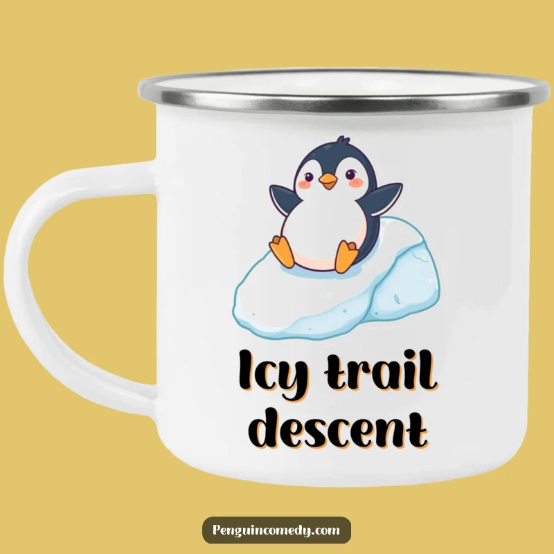 Funny Penguin Camping Mug: Icy Hill Adventure, Your Funny Gift