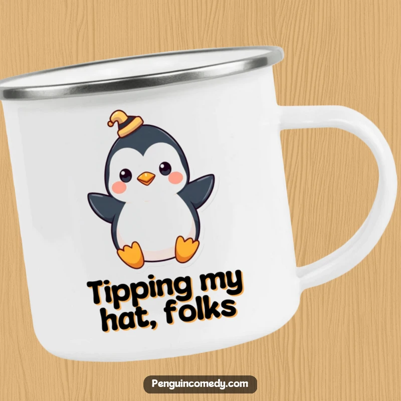 Funny camping mug featuring a penguin wearing a tiny hat, tipping it with a flourish, ready for the outdoors.