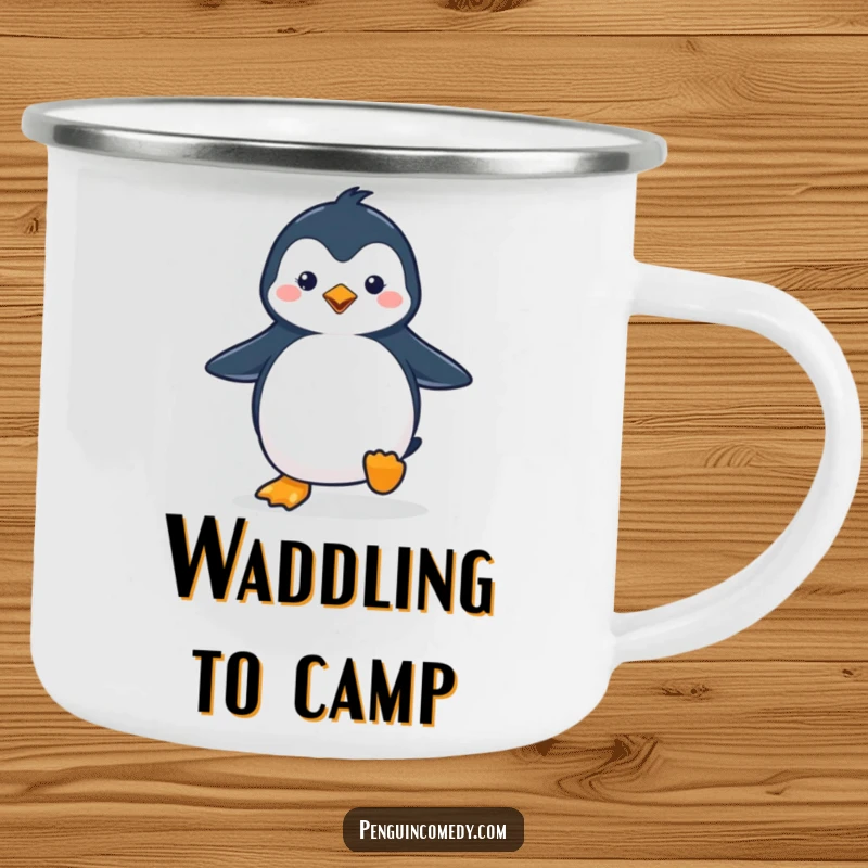 Funny penguin camping mug featuring a cute penguin waddling with a happy stride, ideal for outdoor enjoyment.