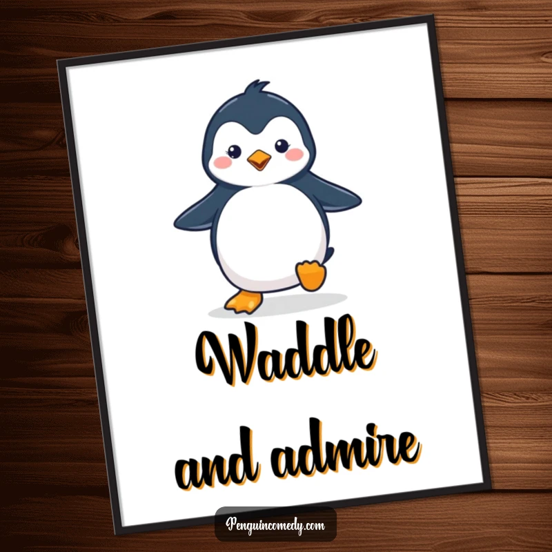 Funny penguin digital art print of a cute penguin waddling with a happy stride, perfect for instant download and cheerful decor.