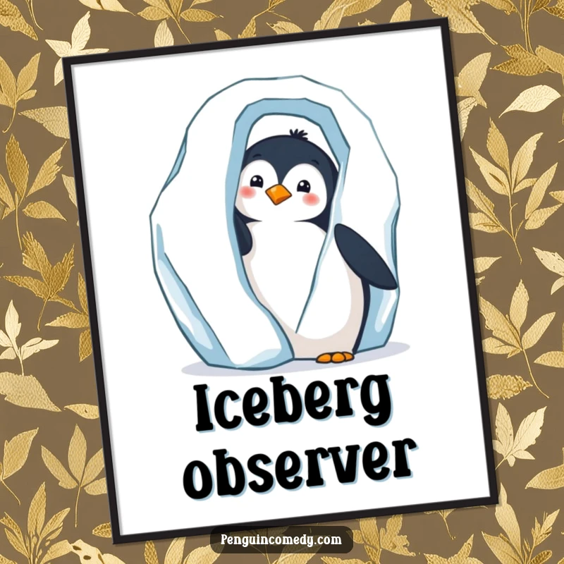 Funny digital art print of a curious penguin peeking from behind a large iceberg, inviting observation.