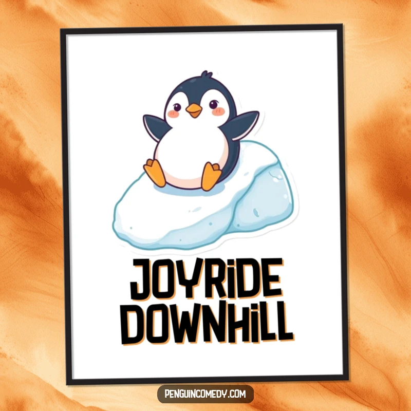 Funny Digital Art Print of a cheerful penguin sliding down an icy hill, perfect for instant download and wall decor, a creative funny gift.