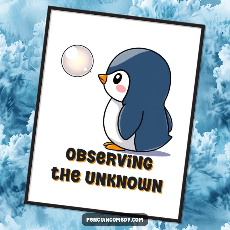 Funny penguin digital art print, showing a curious penguin intently observing a glowing bubble icon, bringing whimsical humor to digital screens.