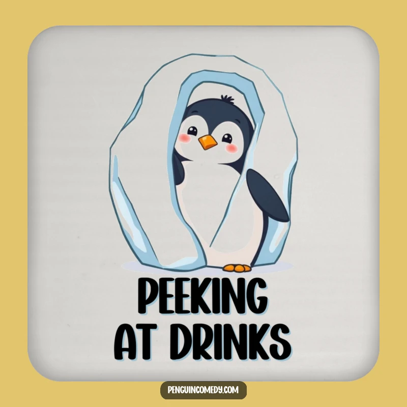 Funny Penguin Peek Drink Coaster - Tabletop Penguin Observer Gift