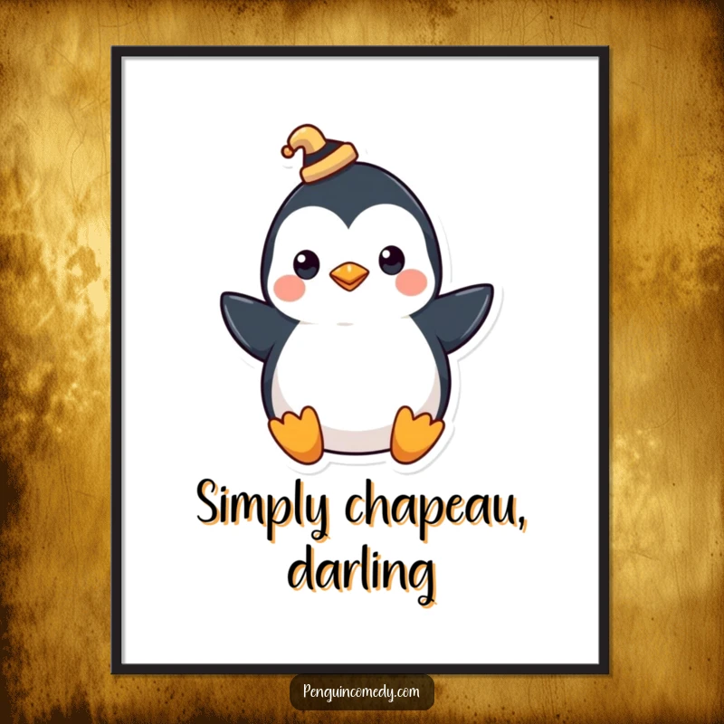 Funny poster print of a penguin wearing a tiny hat, tipping it with a flourish, bringing sophisticated charm.