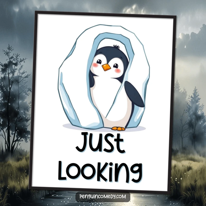 Funny poster of a curious penguin peeking from behind a vast, icy iceberg, inviting viewers to wonder.