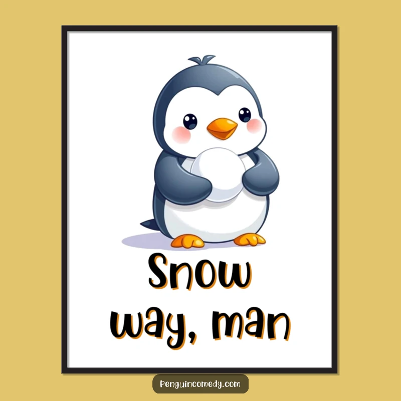 Funny Penguin Snowball Poster - Hilarious Arctic Art for Wall Decor Gift