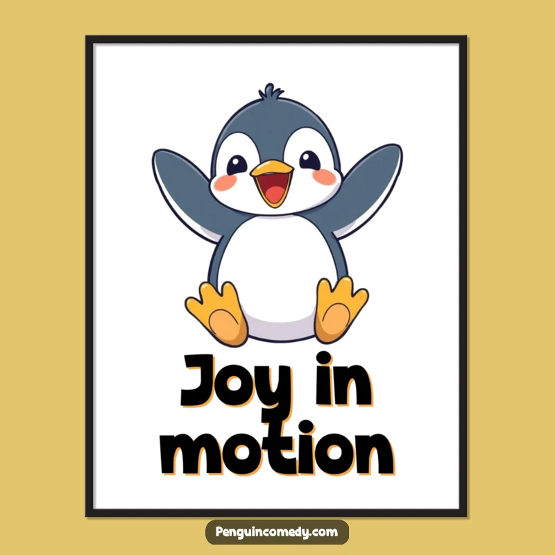 Funny Penguin Poster - Excited Flippers Flapping Wall Art