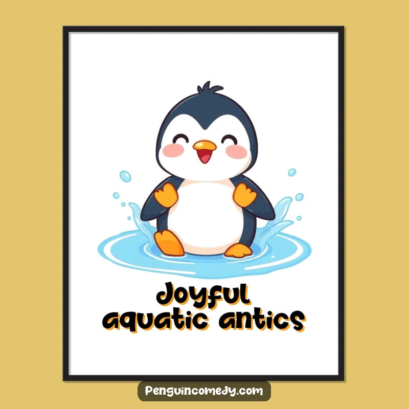 Funny Penguin Splashing Puddle Poster - Hilarious Art for a Playful Room