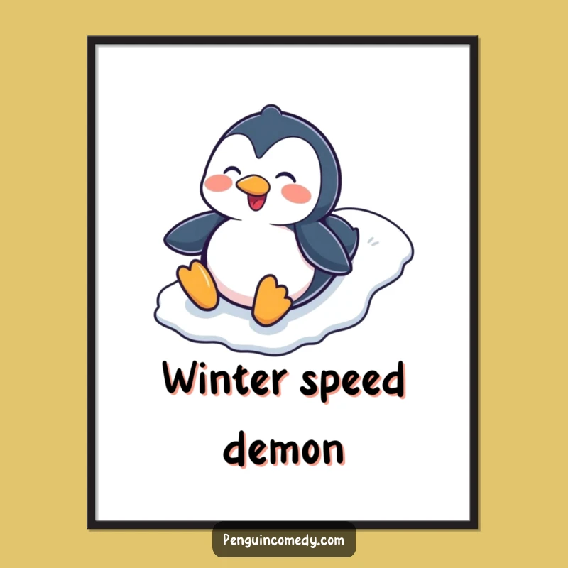 Funny Penguin Sliding Down Hill Poster - Hilarious Winter Art for a Cheerful Room