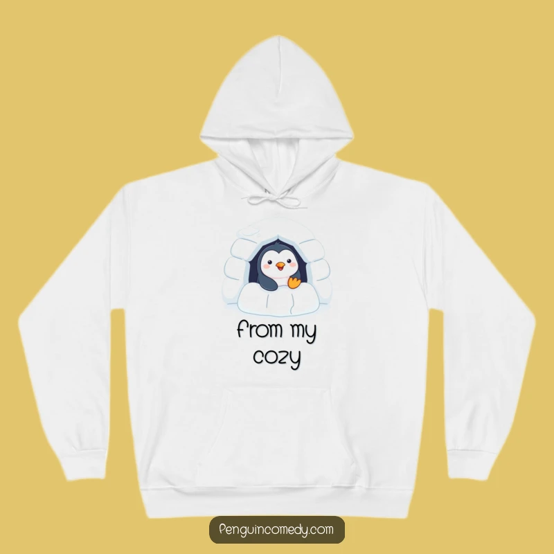 Funny Penguin Hoodie - Cozy Cheerful Igloo Dweller