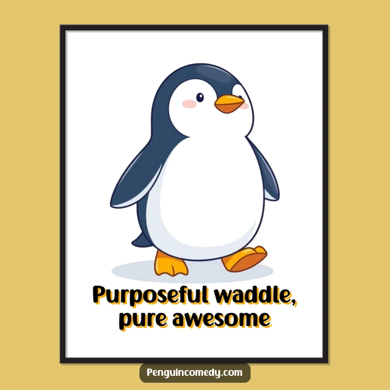 Free Printable Wall Art Determined Penguin Waddles Funny Downloadable Decor