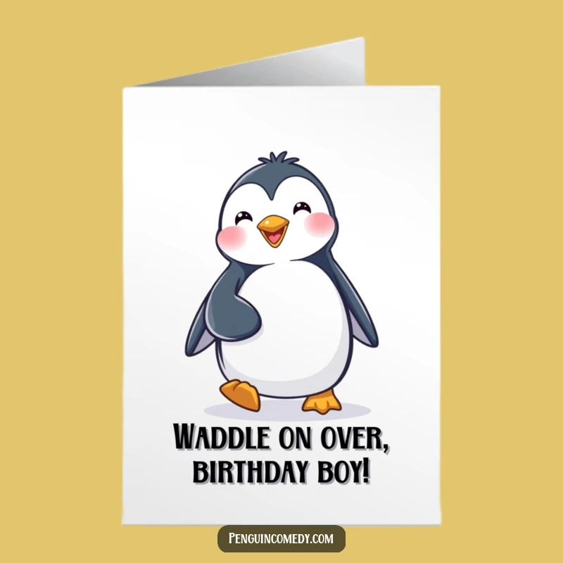 Free Printable Birthday Card: Funny Penguin Waddles to Celebrate Your Day!