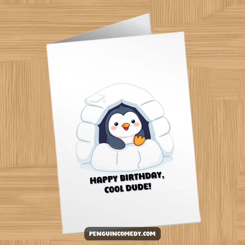 Cheerful Free Printable Birthday Card: A happy penguin peeking out from its cozy igloo, wishing you a delightful and fun-filled birthday celebration.