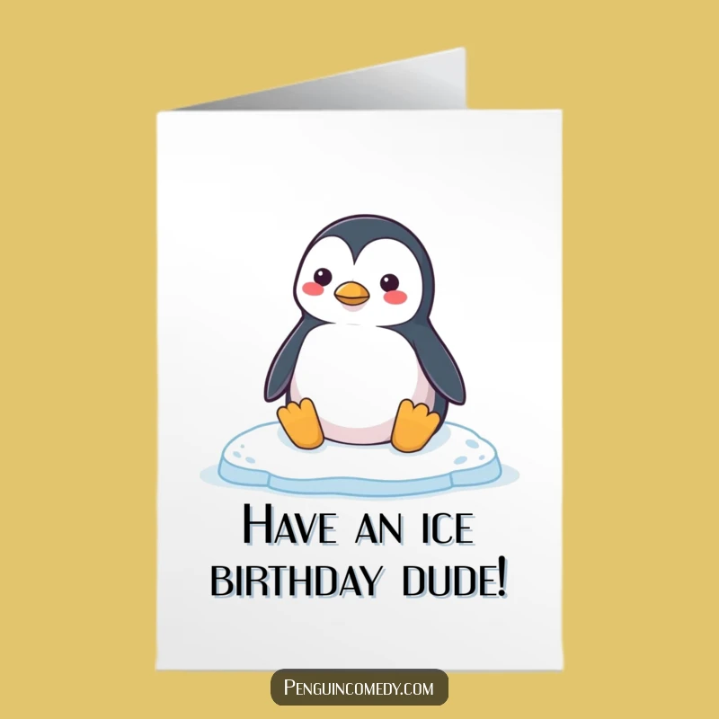 Hilarious Free Printable Penguin Birthday Card - Chill Honk Downloadable Gift