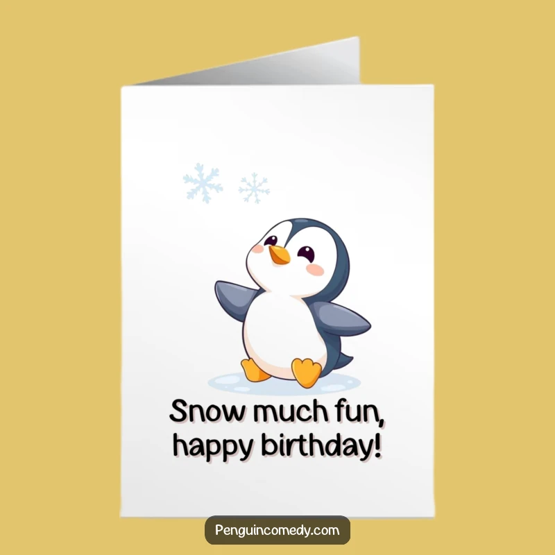Free Printable Penguin Birthday Card: Funny Curious Snowflake Downloadable Surprise!