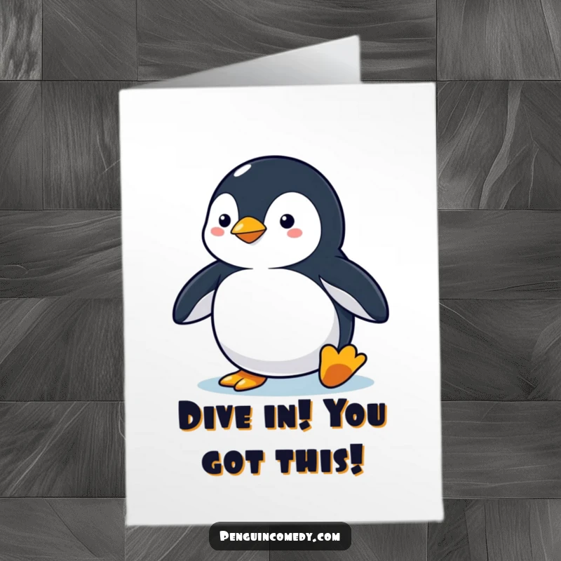 Funny Free Printable Congrats Card: Penguin alert and ready to dive, symbolizing a bold leap.