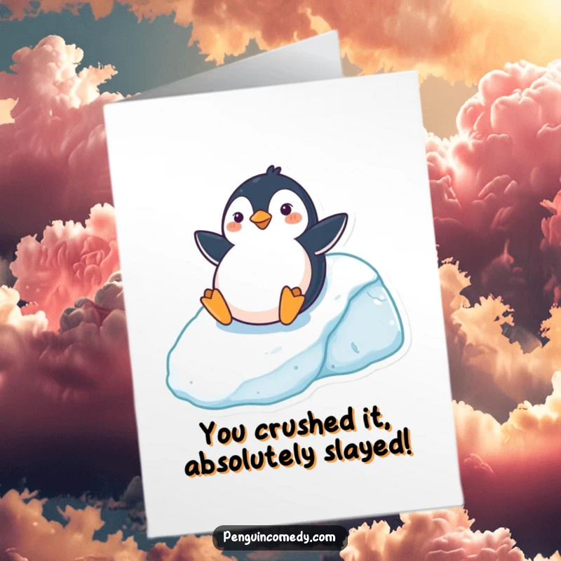 Funny free printable congratulations card showing a penguin energetically sliding down an icy slope, embracing the thrill of accomplishment.
