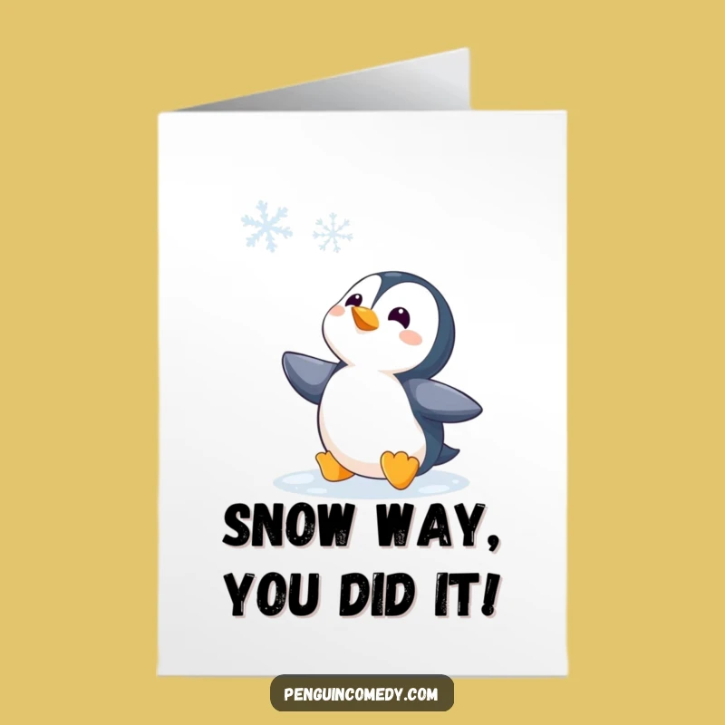 Free Printable Penguin Congrats Card: Funny Curious Snowflake Downloadable Celebration!