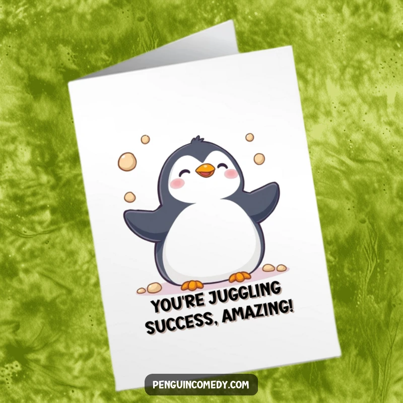 Funny Free Printable Congratulations Card: Penguin cheerfully juggling pebbles, showcasing skill and celebratory spirit.