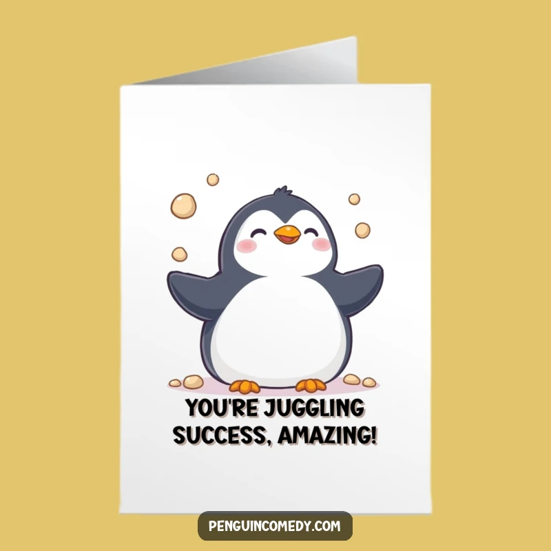 Free Printable Penguin Juggling Card: Hilarious Congratulations Downloadable