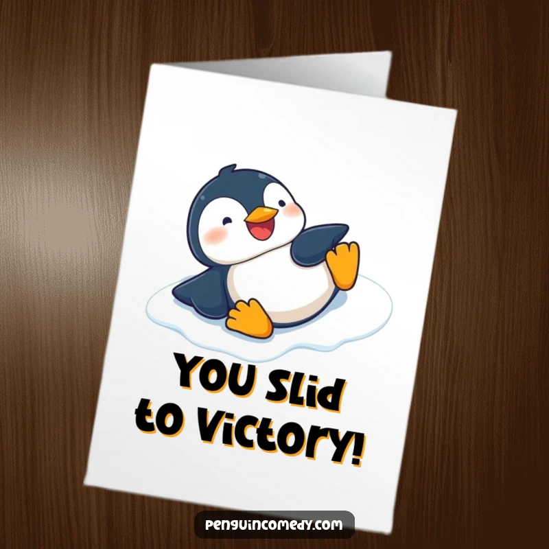 Humorous free printable congratulations card of a penguin giggling while sliding down an icy slope, celebrating success.