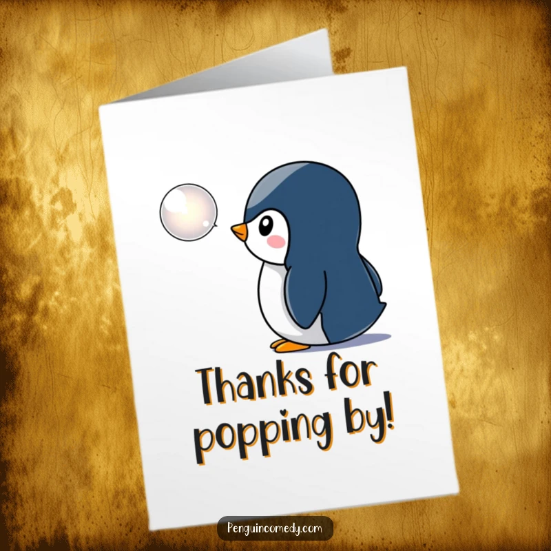Funny Free Printable Thank You Card: Penguin watches a bubble, expressing thanks, DIY gift idea