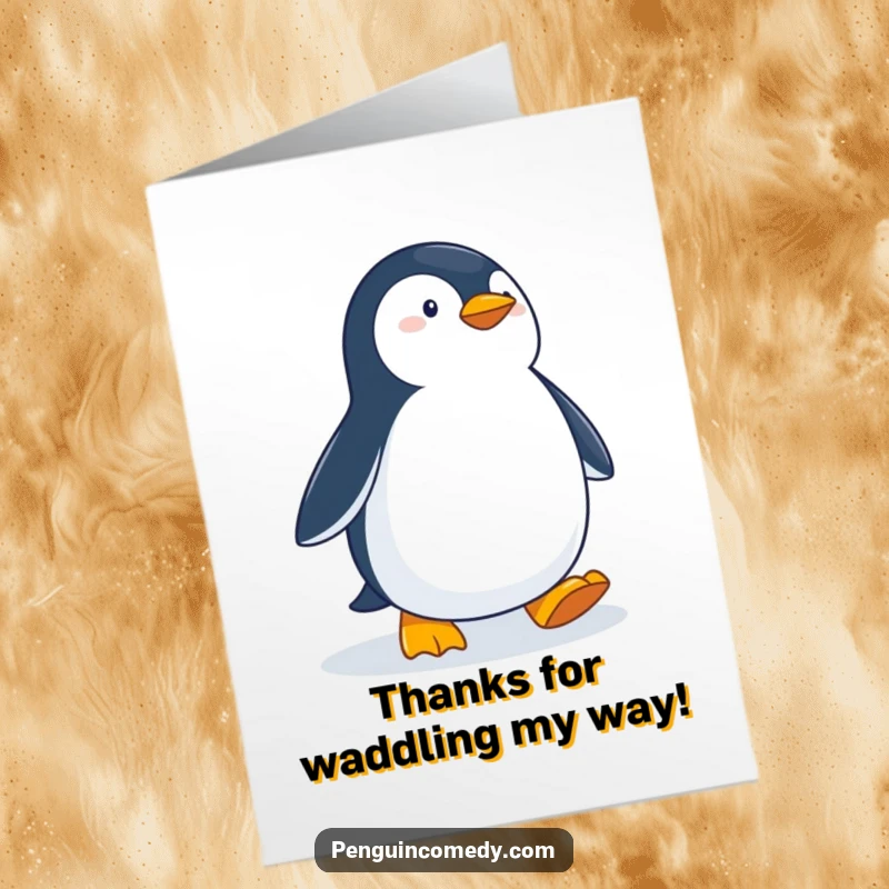 Funny Free Printable Thank You Card: A penguin determinedly waddles across snow, conveying a strong sense of purpose.