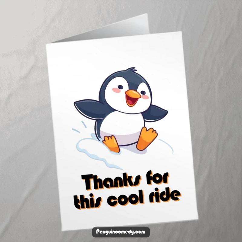 Funny free printable thank you card of a penguin with a gleeful expression, sliding headfirst down a snowy hill.
