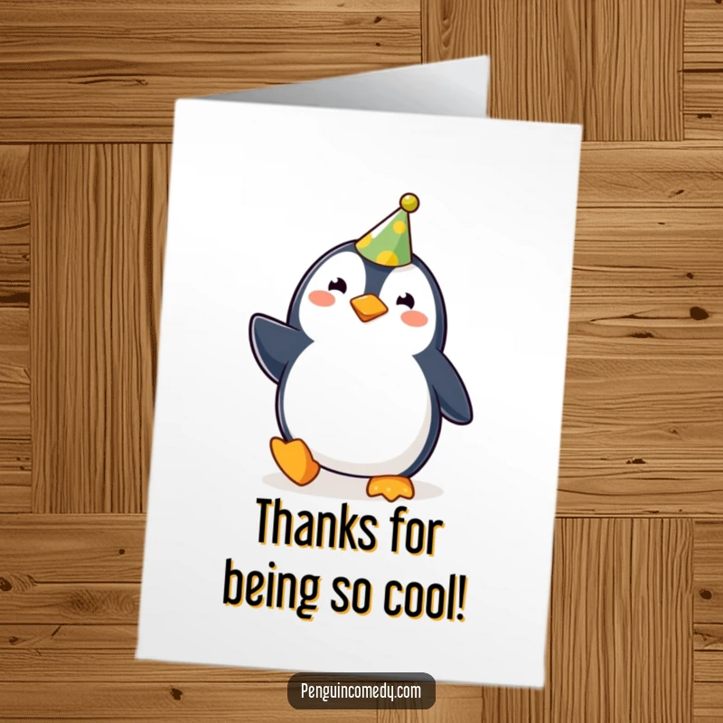 Funny Free Printable Thank You Card: A cute penguin sporting a party hat waddles happily. A humorous, downloadable token of appreciation.
