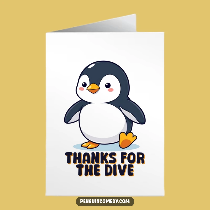 Free Printable Thank You Card: Penguin's Dive Ready, Funny Downloadable