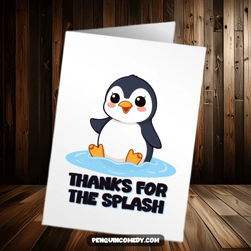 Funny Free Printable Thank You Card: Penguin surfacing from water, giving an eager squawk of thanks.