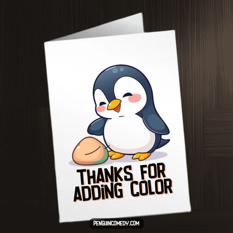 Funny Free Printable Thank You Card: Penguin gently nudging a vibrant pebble, offering a small gift.