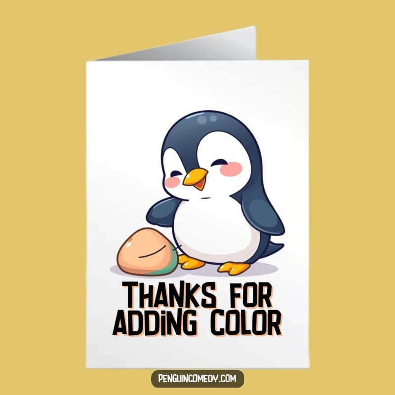 Free Printable Thank You Card: Penguin's Pebble Gift, Funny Downloadable
