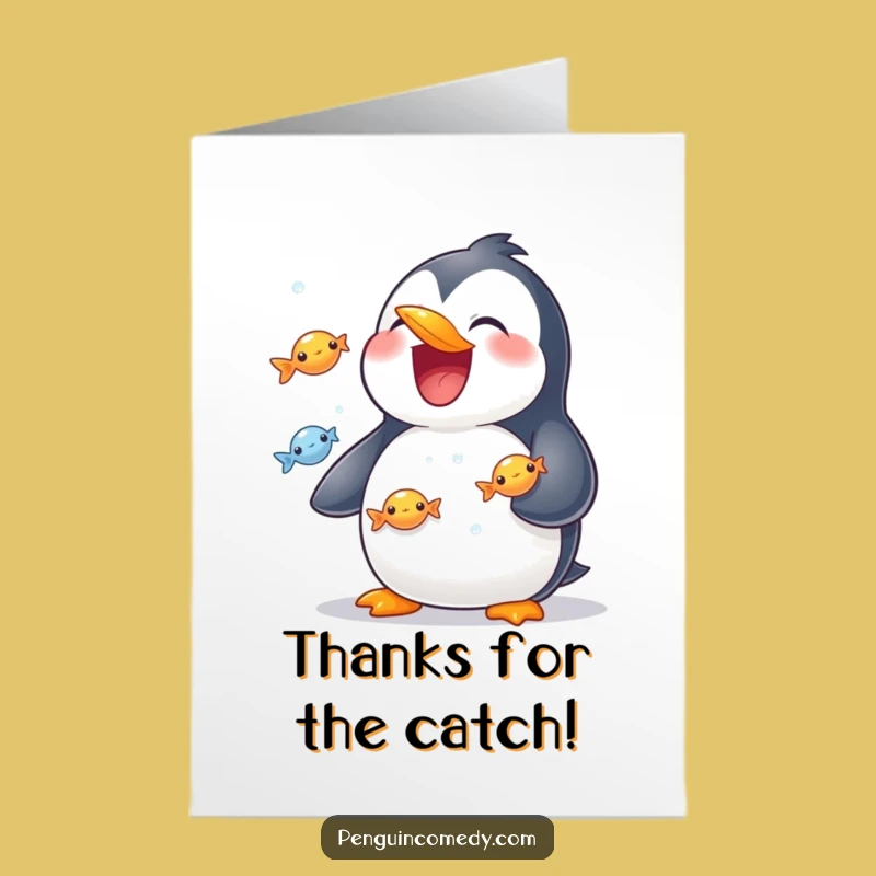Fish Juggling Penguin Thank You Card: Free Printable Thanks for a Funny Downloadable Gift