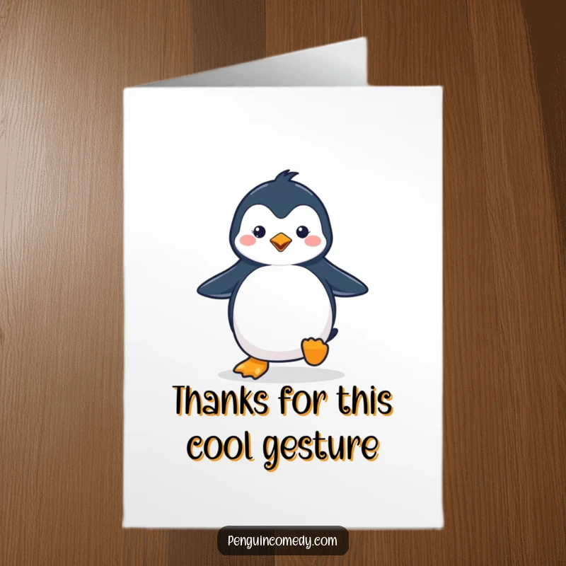 Funny Free Printable Thank You Card: A cute penguin waddling with a happy stride, expressing thanks.