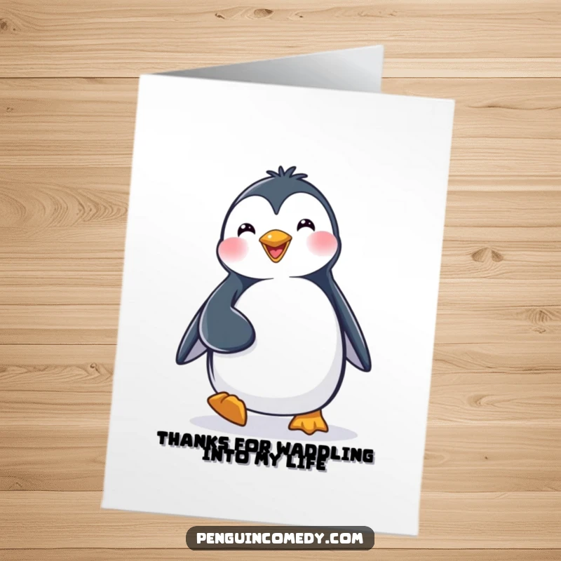 Funny Free Printable Thank You Card: A penguin waddles with a happy stride, conveying sincere thanks.