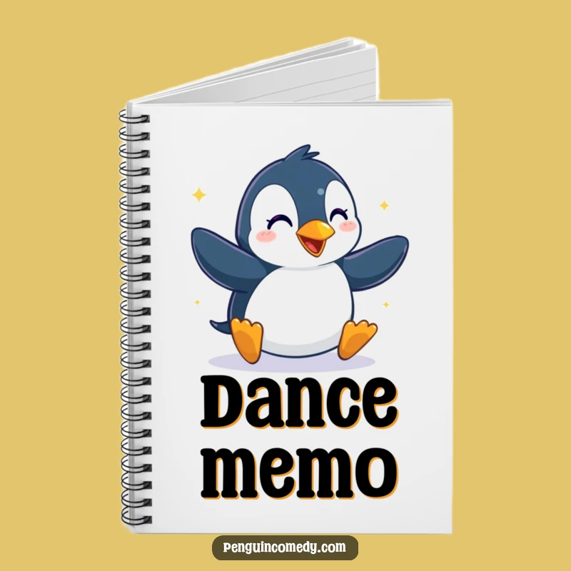 Funny Penguin Dance Moves Notebook - Hilarious Journal for Creative Steps