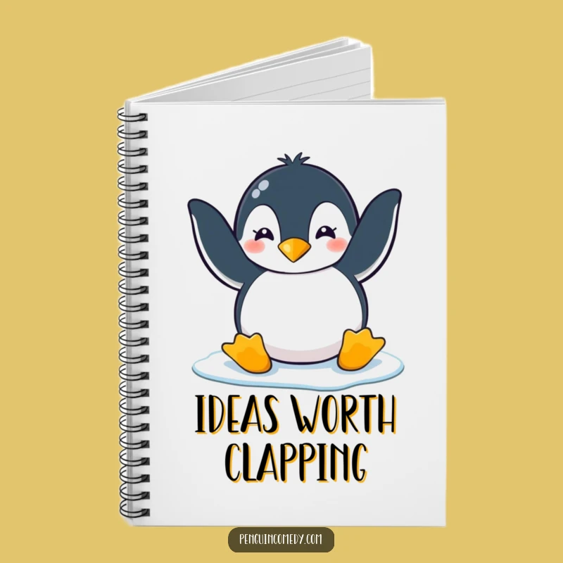 Funny Penguin Ice Clap Notebook: Jot Down Ideas with This Penguin's Cheer