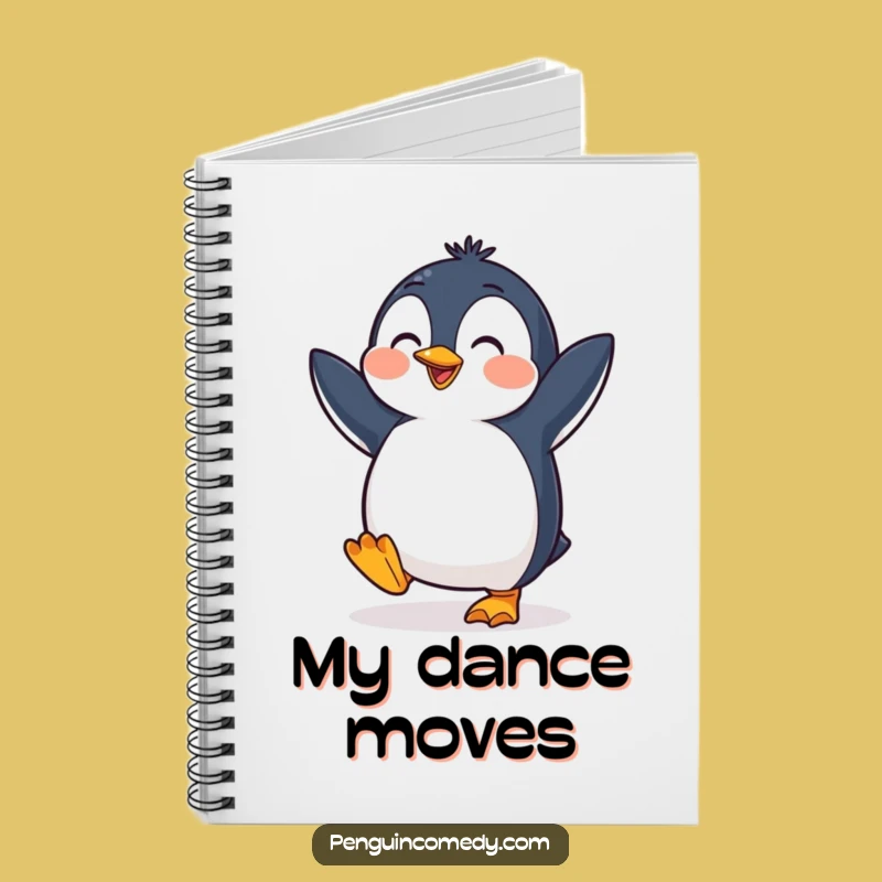 Funny Penguin Notebook: Cheerful Dancer, Perfect Journal for Funny Ideas