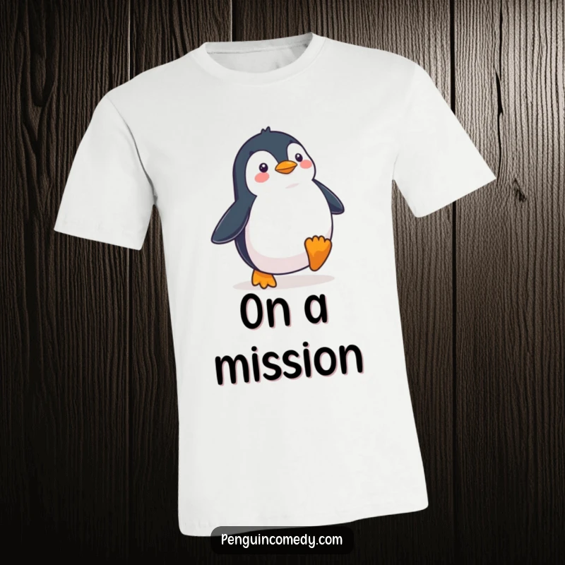 Funny Penguin Waddling Determinedly T-Shirt, a depiction of a happy penguin with a resolute walk, symbolizing drive and perseverance.