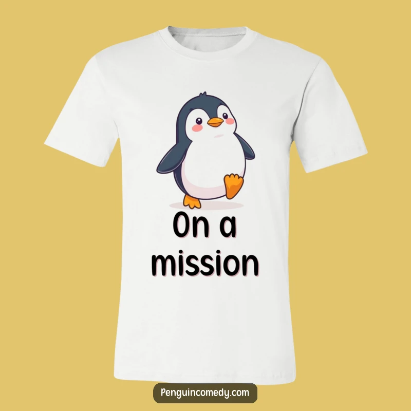 Funny Penguin Waddling Determinedly T-Shirt - Hilarious Tee for the Driven Individual